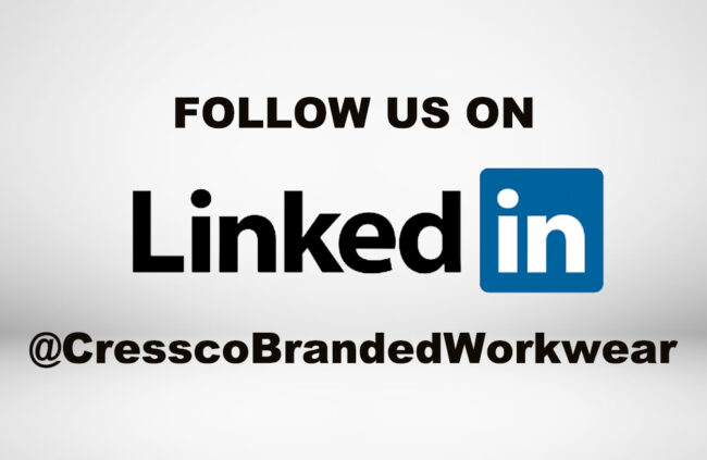 Never miss an offer - follow us on LinkedIn! @CresscoBrandedWorkwear